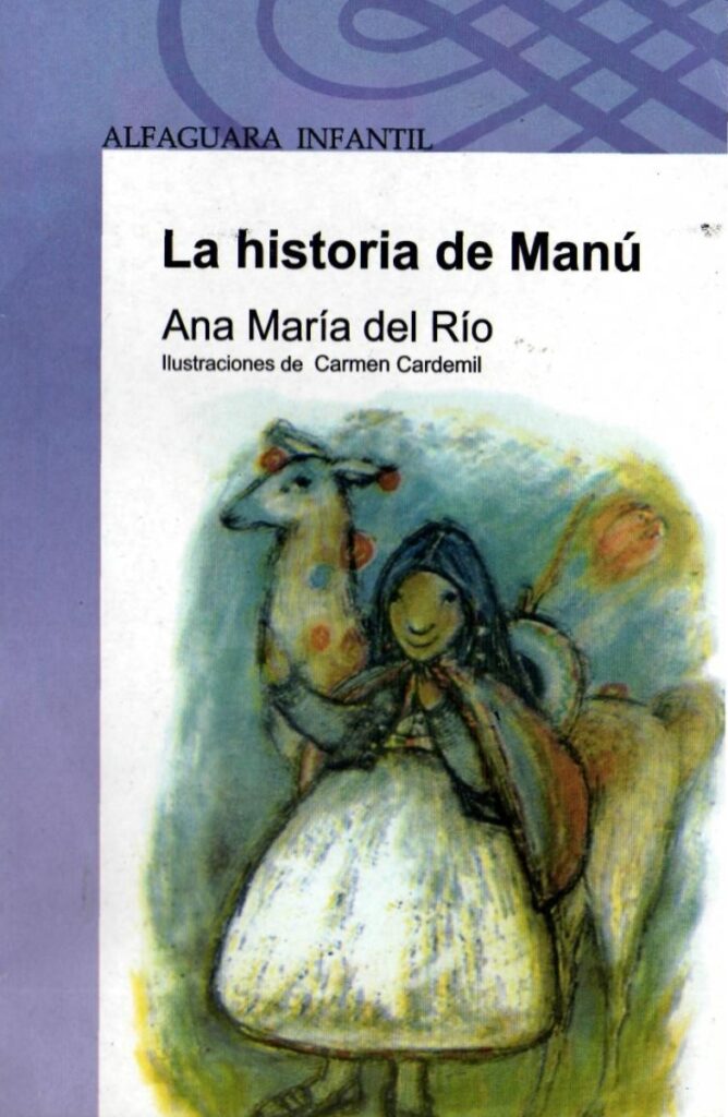 La Historia De Manu Ana Maria Del Rio